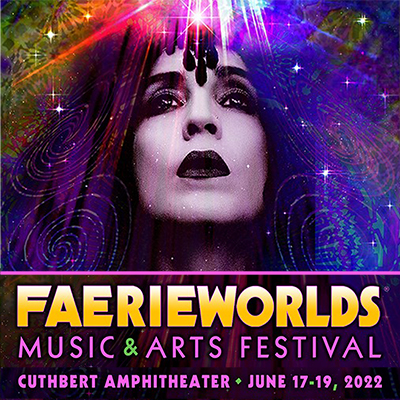 Faerieworlds live in concert for 3 days June 17, 18, 19, 2022 in The Cuthbert Amphitheater in Eugene, Oregon